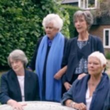 VIDEO: Watch the Trailer for TEA WITH THE DAMES Starring Maggie Smith, Judi Dench…
