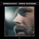 Horse Feathers Announce New Album APPRECIATION + Tour Dates