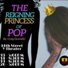Shayna Michaels in THE REIGNING OF PRINCESS POP at Broadway Bound Theatre Festival