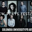 Columbia New Plays Festival Runs April 4th-May 12th