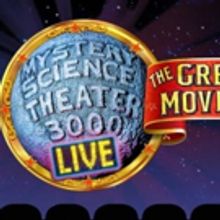 MYSTERY SCIENCE THEATER 3000 LIVE Comes To The Colonial This Fall