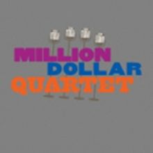 MILLION DOLLAR QUARTET Breaks Records at Bucks County Playhouse