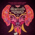 Maria Gobetti Directs World Premiere Comedy UNEMPLOYED ELEPHANTS – A LOVE STORY