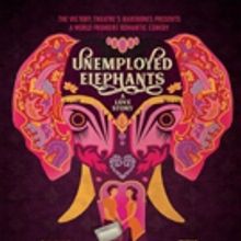 Maria Gobetti Directs World Premiere Comedy UNEMPLOYED ELEPHANTS – A LOVE STORY