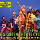 The Bushwick Starr Presents the 9th Annual BIG GREEN THEATER FESTIVAL