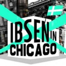Complete Casting Announced For Seattle Rep's World Premiere Of IBSEN IN CHICAGO