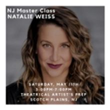 Natalie Weiss To Conduct Vocal Performance Master Class In Scotch Plains, NJ