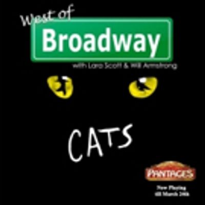 The 'West of Broadway' Podcast Discusses the National Tour of CATS Currently in Los Angeles
