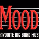 IN THE MOOD: A 1940s Musical Revue Comes to Patchogue Theatre