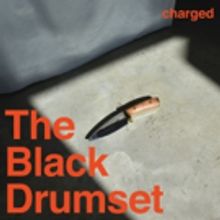 The Black Drumset Share New Video For FOR ALL THAT IS YET TO BE