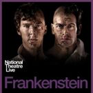 NT Live's FRANKENSTEIN Will Return to Cinemas For the 200th Anniversary of Mary…