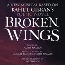 New Musical BROKEN WINGS Gets West End Premiere