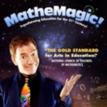 La Mirada Theatre For The Performing Arts Presents MATHEMAGIC! Starring Bradley Field