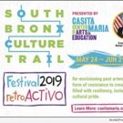 Celebrate Culture at the Annual South Bronx Festival 2019: RetroACTIVO