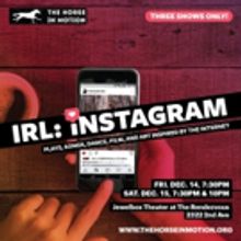 The Horse in Motion Presents IRL: INSTAGRAM