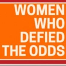 BWW Previews: WOMEN WHO DEFIED THE ODDS at SB Public Library
