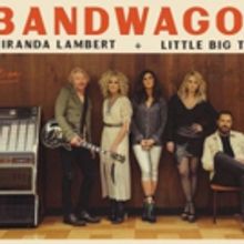 THE BANDWAGON TOUR Featuring Miranda Lambert & Little Big Town Set On Sale Date +…