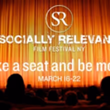 Socially Relevant Film Festival NY Celebrates Fifth Annual Edition With A Selection…