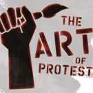 Articulate Theatre Explores Artist's Activism With THE ART OF PROTEST
