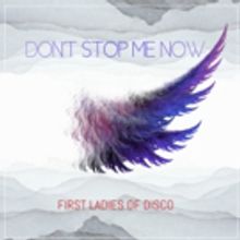 First Ladies of Disco Release New Single