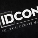Investigation Discovery Returns to the Crime Scene for Annual Fan Convention, IDCON…