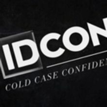 Investigation Discovery Returns to the Crime Scene for Annual Fan Convention, IDCON: May 19 in NYC