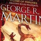 BWW Previews: George R.R. Martin releases Excerpt from FIRE AND BLOOD, a GAME OF THRONES Prequel