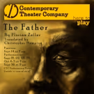 Contemporary Theater Company Stages THE FATHER