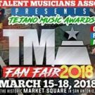 TEJANO MUSIC AWARDS FAN FAIR 2018 Set For March 15 - 18