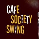 CAFE SOCIETY SWING Comes To Theatre Royal Stratford East