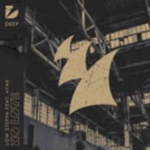 Low Steppa Reunites with Armada Music and Ayak On New Single NO LOVE