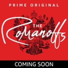 THE ROMANOFFS, LORE and More Come to Amazon Prime Video in October