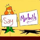 TV: A Sneak Peek at 'Never Say Macbeth' - Now On DVD!