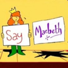 TV: A Sneak Peek at 'Never Say Macbeth' - Now On DVD!