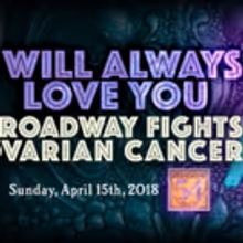 Ali Ewoldt, Nick Cartell and More Join I WILL ALWAYS LOVE YOU: Broadway Fights…