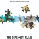 Abramorama Picks Up Documentary THE SERENGETI RULES For North American Theatrical…