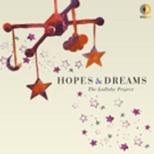 Hopes and Dreams: The Lullaby Project to be Released on April 20; Featuring Joyce…