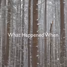 Immersive Ghost Story WHAT HAPPENED WHEN Gets West Coast Premiere at Echo Theater