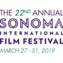 22nd Annual Sonoma Film Festival Reveals Lineup