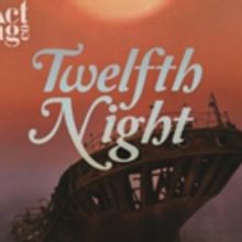The Acting Company Presents William Shakespeare's TWELFTH NIGHT