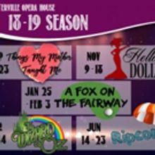 The Waterville Opera House Announces 2018-2019 Season; HELLO, DOLLY!, THE WIZARD OF O