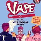Sketchworks Comedy Parodies GREASE in New Musical VAPE