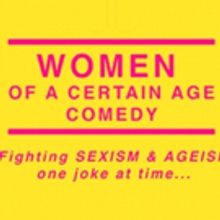 Women Of A Certain Age Comedy Returns With Julia Scotti