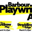The 11th Anniversary Barbour Playwrights Award Begins