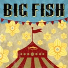 BWW Review: BIG FISH at Ritz Theatre Company Will CATCH Your Attention