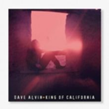 Craft Recordings to Reissue Dave Alvin's KING OF CALIFORNIA, 25th Anniversary…