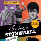 First Run Features Announces Re-Release of BEFORE STONEWALL