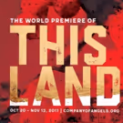 Company of Angels Extends THIS LAND Through 11/20