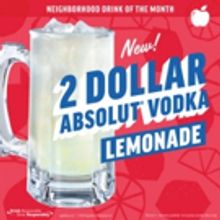 Applebee's' Makes March Sweeter with the New 2 DOLLAR ABSOLUT' Vodka Lemonade