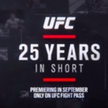 VIDEO: Watch the Trailer for UFC 25 YEARS IN SHORT